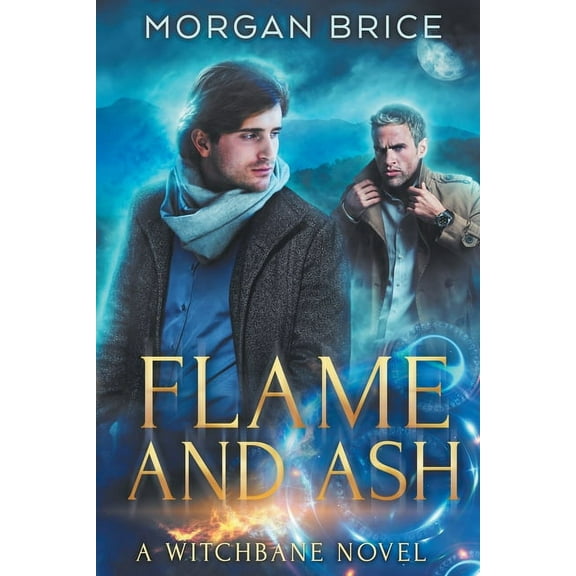 Witchbane Flame and Ash: A Witchbane Novel, Book 3, (Paperback)