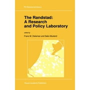 Geojournal Library: The Randstad: A Research and Policy Laboratory (Paperback)