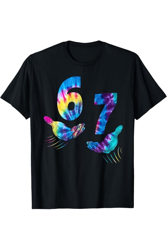 Six Seven 6 7 Tie Dye adult 6-7 Meme Hands Funny T-Shirt