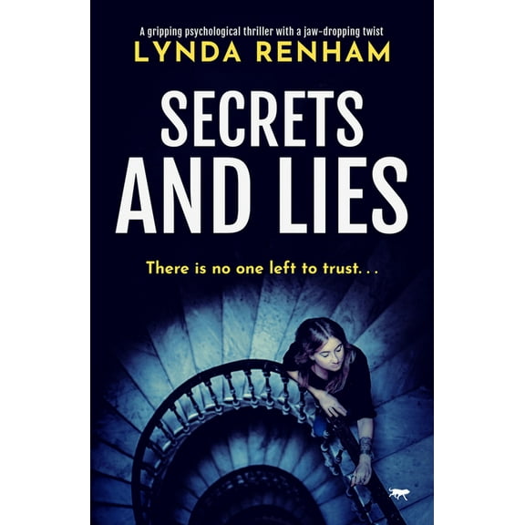 Secrets and Lies: A Gripping Psychological Thriller with a Jaw-Dropping Twist, (Paperback)