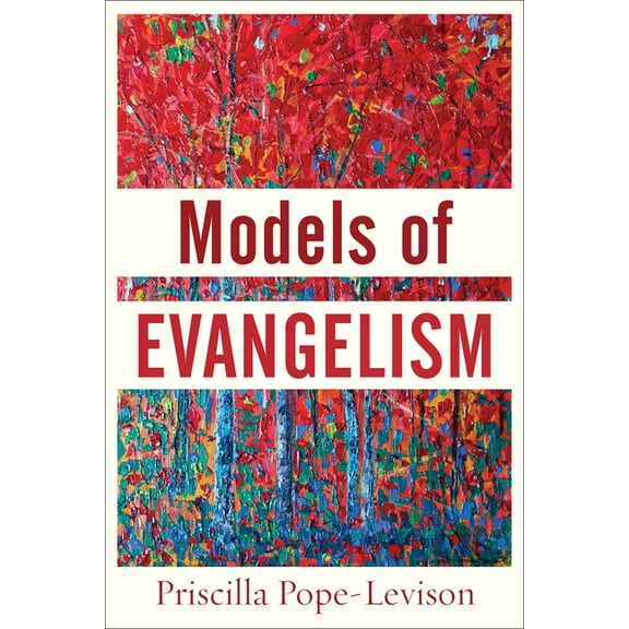 Models of Evangelism, (Paperback)
