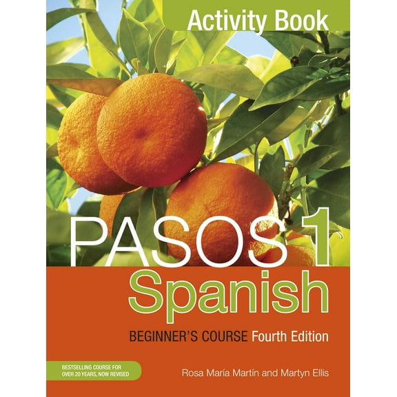 Pasos: Pasos 1 (Fourth Edition): Spanish Beginner's Course : Activity Book (Edition 4) (Paperback)