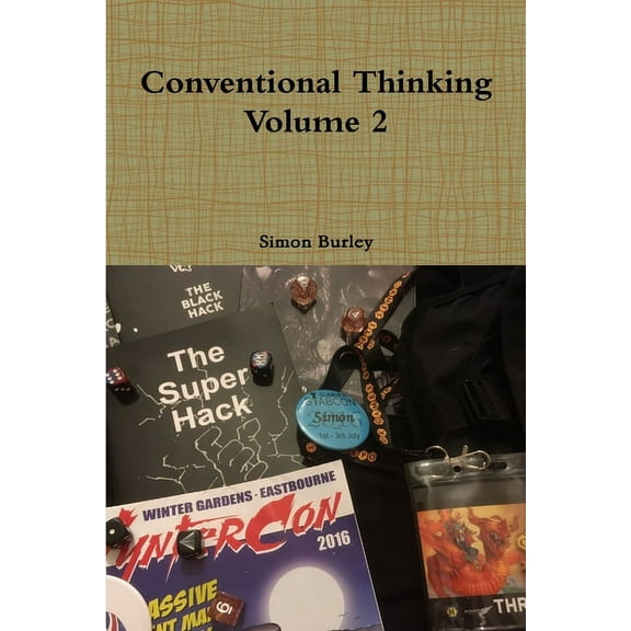 Conventional Thinking Volume 2, (Paperback)