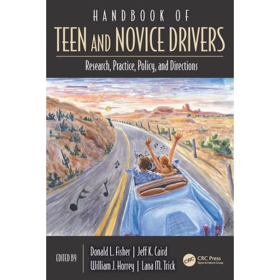Pre-Owned Handbook of Teen and Novice Drivers: Research, Practice, Policy, and Directions, (Hardcover)