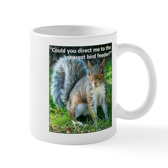 CafePress - Squirrel Bird Mug - 11 oz Ceramic Mug - Novelty Coffee Tea Cup