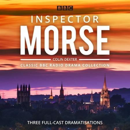 Inspector Morse: BBC Radio Drama Collection -