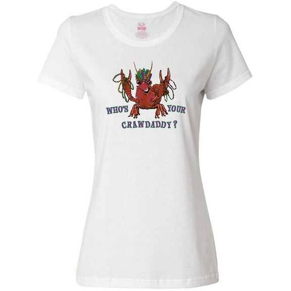 Inktastic WHO'S YOUR CRAWDADDY? Mardi Gras Crayfish Women's T-Shirt