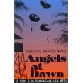thumbnail image 1 of Pre-Owned Angels at Dawn: The Los Banos Raid (Paperback) 0891416870 9780891416876, 1 of 1