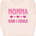 thumbnail image 3 of Inktastic Nonna Said I Could Funny Granddaughter Toddler Sweatshirt, 3 of 4
