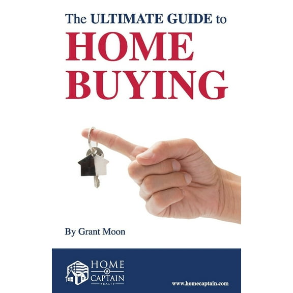 The Ultimate Guide to Home Buying (Paperback)