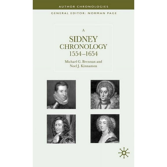 Author Chronologies A Sidney Chronology, 1554-1654, (Hardcover)
