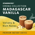 thumbnail image 4 of Starbucks Crema Collection Premium Instant Madagascar Vanilla Flavored Coffee, 7.12 oz, 4 of 11