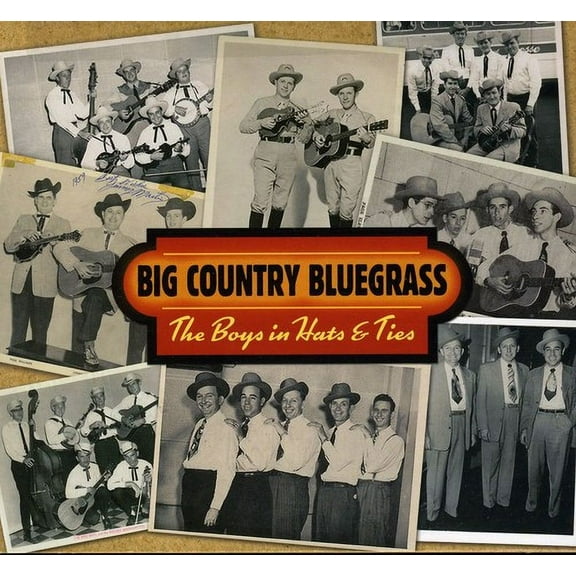 Big Country Bluegrass - The Boys In Hats and Ties - Music & Performance - CD