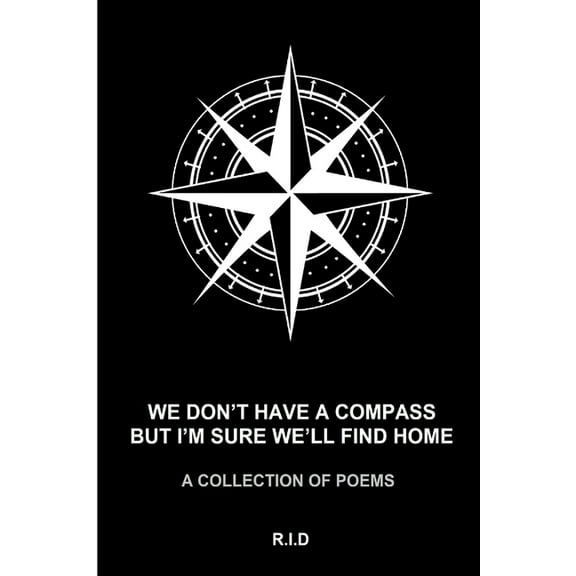 we don't have a compass but i'm sure we'll find home, (Paperback)