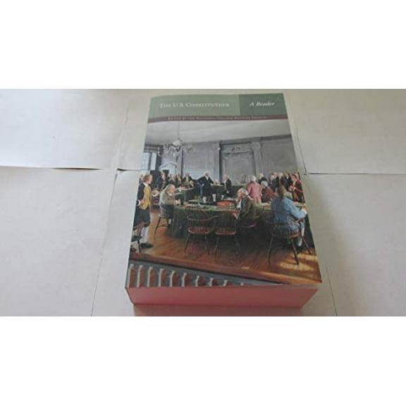 Pre-Owned The U.S. Constitution: A Reader (Paperback) 0916308367 9780916308360