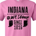 thumbnail image 4 of Inktastic Indiana Awesome Since 1816 T-Shirt, 4 of 5