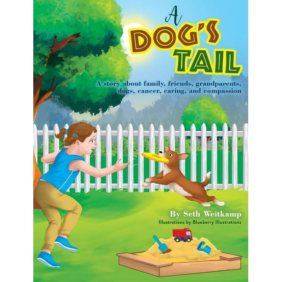 A Dog's Tail, (Hardcover)