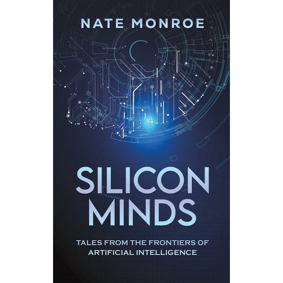 Silicon Minds, (Paperback)