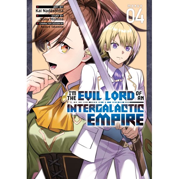 Im the Evil Lord of an Intergalactic Empire! (Manga): I’m the Evil Lord of an Intergalactic Empire! (Manga) Vol. 4 (Series #4) (Paperback)