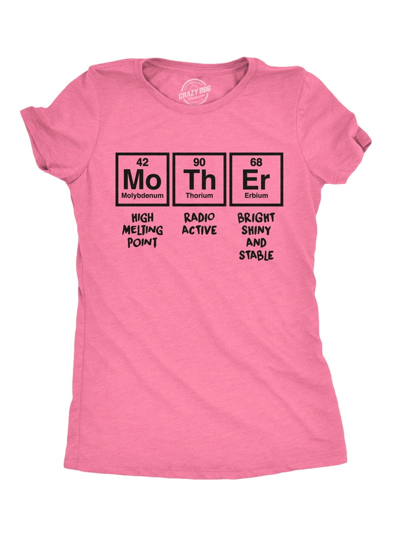 Womens Mother Table T shirt Funny Novelty Graphic Mothers Day Nerdy (Heather Pink) - S Womens Graphic Tees - Walmart.com