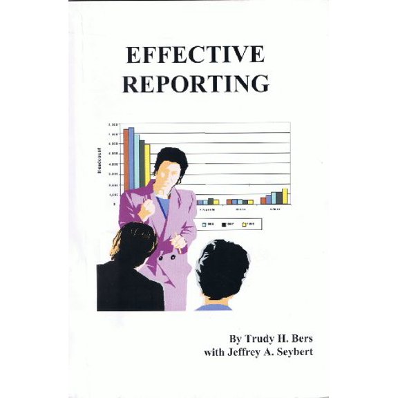 Pre-Owned Effective reporting (Resources in Institutional Research), 9781882393084, 1882393082, Paperback,