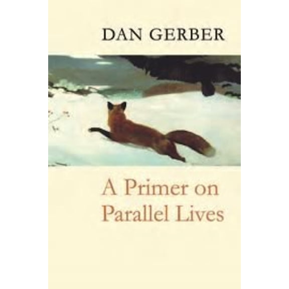 A Primer on Parallel Lives, (Paperback)