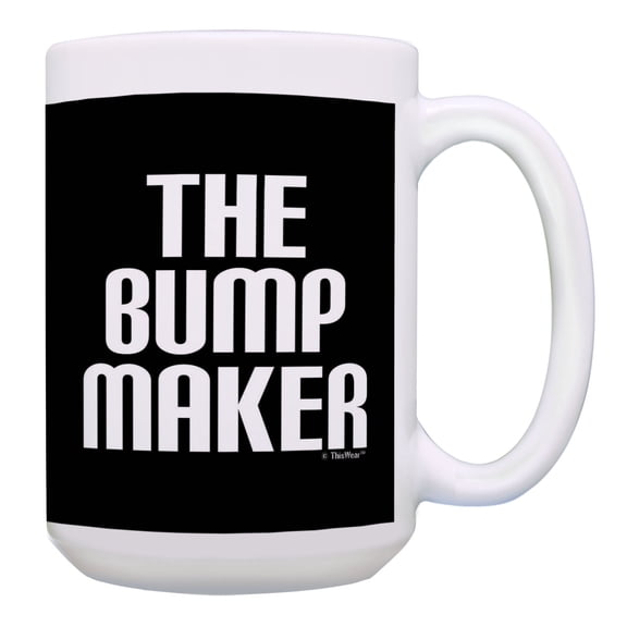 ThisWear Expecting Father Gifts for Men The Bump Maker Paternity Gifts 15oz Coffee Mug Black