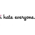 thumbnail image 3 of CafePress - I Hate Everyone Mug - 11 oz Ceramic Mug - Novelty Coffee Tea Cup, 3 of 6