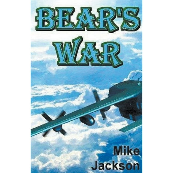 Jim Scott Books Bear's War, Book 14, (Paperback)