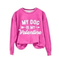 thumbnail image 2 of Sale Clearance 2024 Fall Sweatshirts for Women Women's My Dog Is My Valentine'S Sweatshirt Dog Mother Hoodie Valentine'S Day Dog Sweatshirt Gift For Dog Mother Love Funny Long Sleeve Tee Top Pullover, 2 of 4