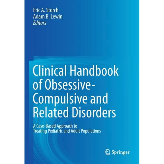 Clinical Handbook Of Obsessive-Compulsive And Related Disorders