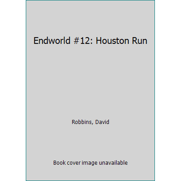 Pre-Owned Houston Run (Endworld Ser: No 12) (Unknown) 0843926724 9780843926729