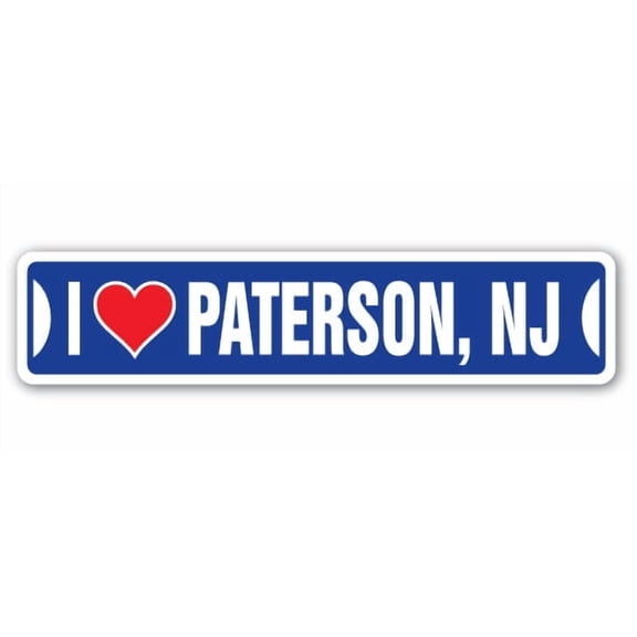 I LOVE PATERSON NEW JERSEY Street Sign nj city state us wall road décor gift
