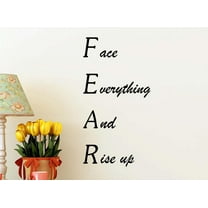 Fear Face Everything and Rise up 23 x 12 Vinyl Wall Quote Office School Sticker Decal Teacher Motivational Decor Inspirational Team