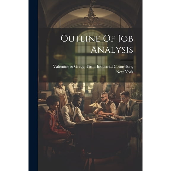 Outline Of Job Analysis (Paperback)