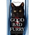 thumbnail image 1 of Pre-Owned Good The Bad & The Furry (Paperback) 0751552399 9780751552393, 1 of 1
