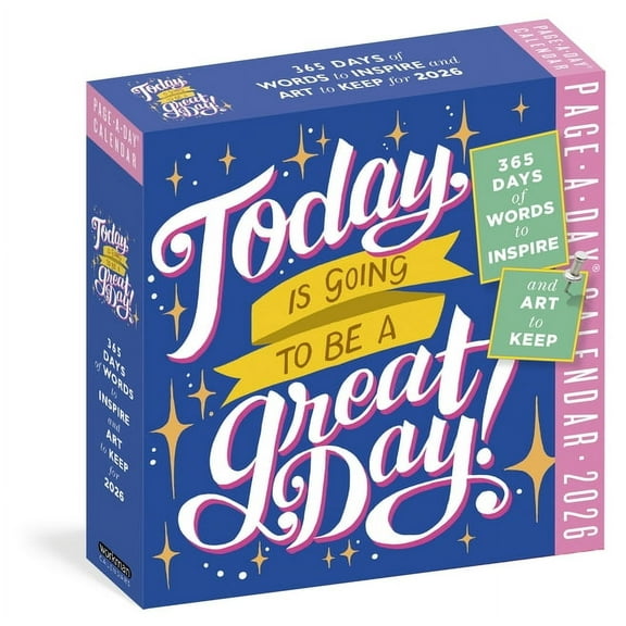 Today Is Going to Be a Great Day! Page-A-Day(r) Calendar 2026: 365 Days of Words to Inspire and Art to Keep, (Paperback)