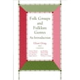 thumbnail image 1 of Pre-Owned Folk Groups and Folklore Genres: An Introduction (Paperback) 087421128X 9780874211283, 1 of 1
