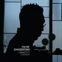 Paul Cornish - You're Exaggerating - Music & Performance - CD