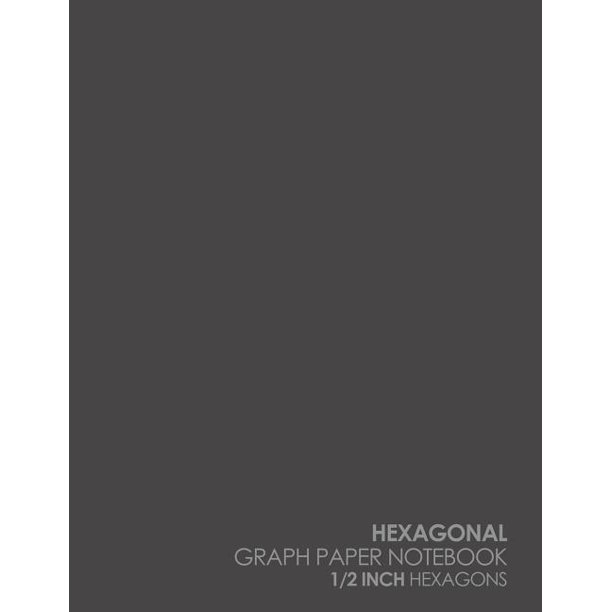 Hexagonal Graph Paper Notebook 1/2 Inch Hexagons Hexagonal Graph