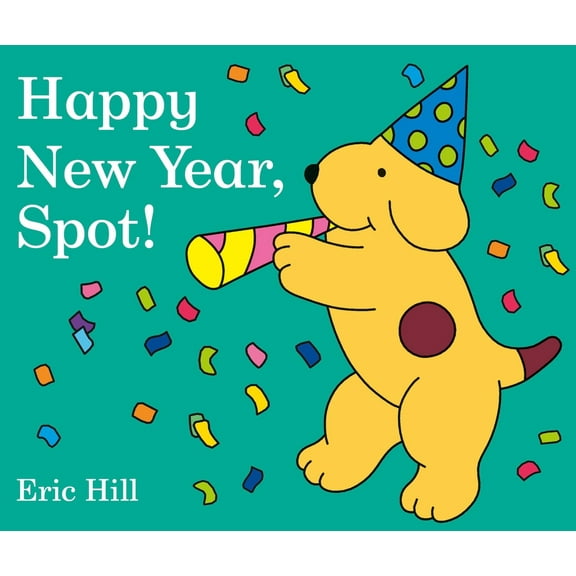 Pre-Owned Happy New Year, Spot! (Board book) 0141370092 9780141370095