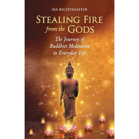 Stealing Fire from the Gods, (Paperback)