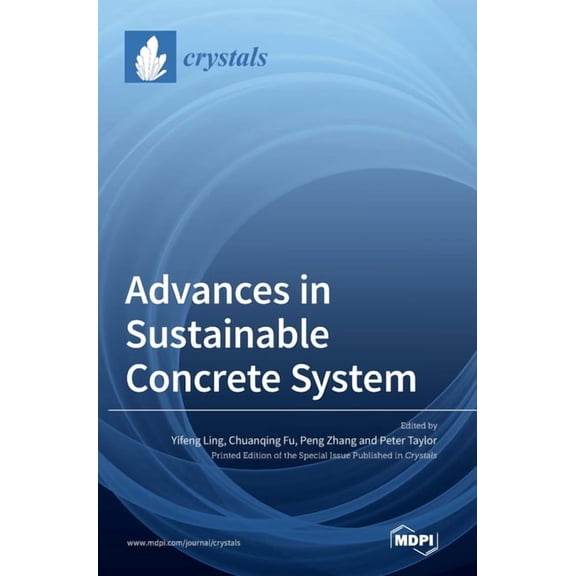 Advances in Sustainable Concrete System, (Hardcover)