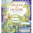 thumbnail image 1 of Millions to Measure, 1 of 1
