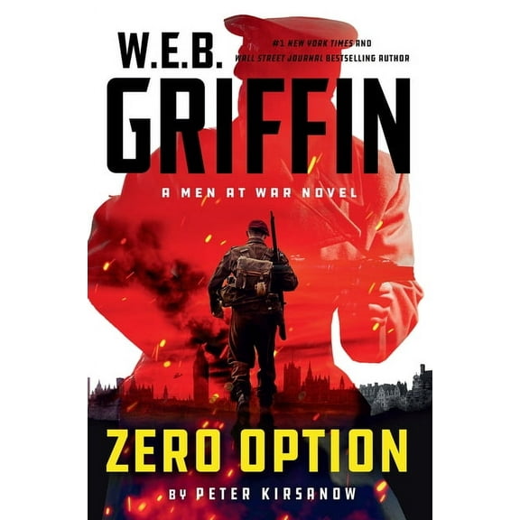Men at War W.E.B. Griffin Zero Option, (Paperback)