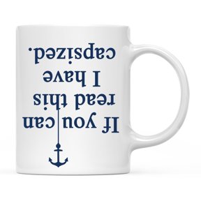 Andaz Funny Profession Capsized Quote Ceramic Coffee Mug