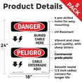 thumbnail image 2 of Cable Buried Here Bilingual OSHA Danger Rigid Plastic Sign 24 Inch x 18 Inch - 5 Pack, 2 of 8