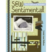 Sew Sentimental : Easy Scrapbooking Techniques (Paperback)