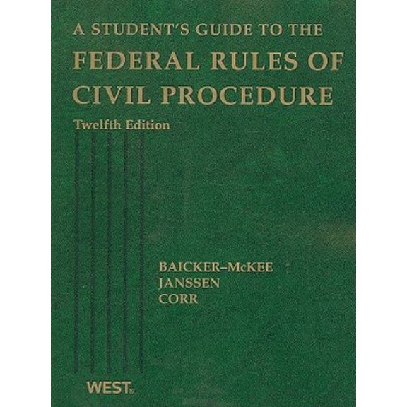 Pre-Owned A Student's Guide to the Federal Rules of Civil Procedure (Paperback) 0314904727 9780314904720
