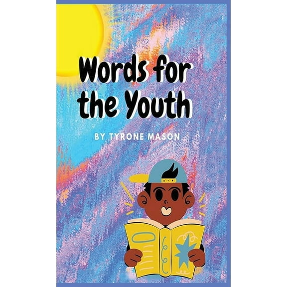 Words For The Youth, (Hardcover)